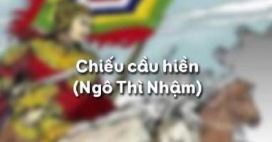 Bài soạn Chiếu cầu hiền (Ngữ Văn 11) hay nhất