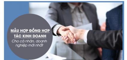 Mẫu hợp đồng hợp tác kinh doanh chuẩn pháp lý nhất hiện nay