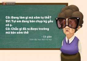 Câu nói bá đạo nhất của thầy cô Đại học