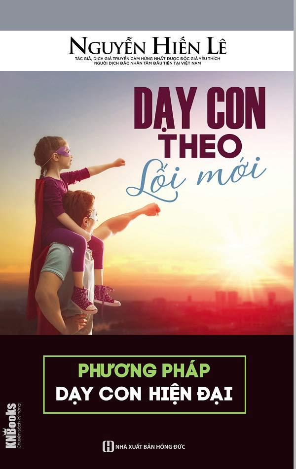 Dạy con theo lối mới – phương thức dạy con theo lối hiện đại