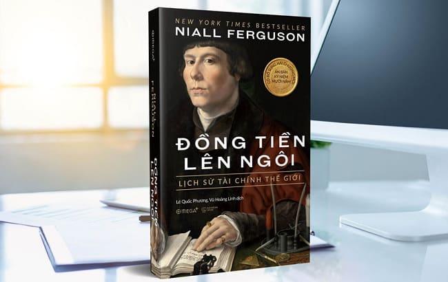 Đồng tiền lên ngôi: Lịch sử tài chính thế giới