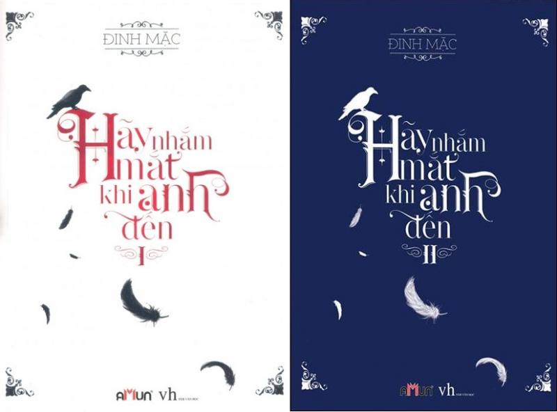 Hãy nhắm mắt khi anh đến - Định Mặc