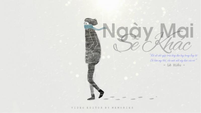 Ngày mai sẽ khác - Lê Hiếu