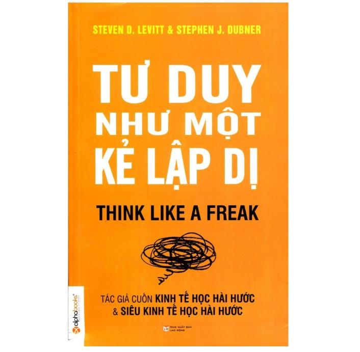 Tư duy như một kẻ lập dị